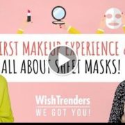 [Edited] My Very First XXX!!!  All About Sheet Mask  WishTrenders, We Got You!
