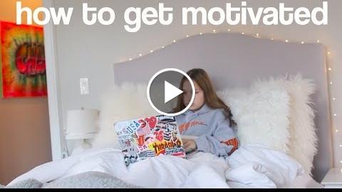How to Get Motivated // Get Out of a Funk