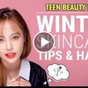 Winter 2017 Skin Care Tips for Teenagers  Skincare Hacks for Beginners  Teen Beauty Bible