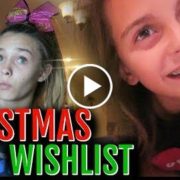EMMA AND ELLIE’S CHRISTMAS WISHLIST 2017!